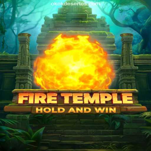FireTemple: Unveiling Excitement on OKOKDESERTO.COM Platform-Oficial Slots Brasil