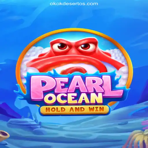 Dive into the Adventure of PearlOcean on OKOKDESERTO.COM Platform