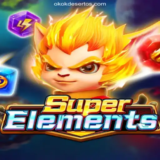 Unveiling SuperElements: The Latest Sensation on OKOKDESERTO.COM Platform for Oficial Slots Brasil